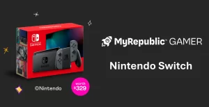 Get Nintendo Switch (worth $329) with MyRepublic Gamer 2Gbps Broadband