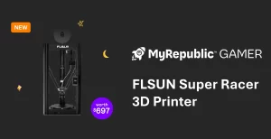 Get Flsun Super Racer 3D Printer (worth $697) with MyRepublic Gamer 3Gbps Broadband